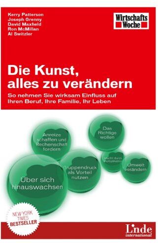 Kerry Patterson - Die Kunst, alles zu verändern: So nehmen Sie wirksam Einfluss auf Ihren Beruf, Ihre Familie, Ihr Leben - Preis vom 09.10.2026 07:28:09 h