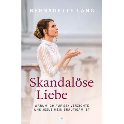 Skandalöse Liebe -