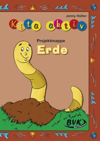 Jenny Hütter - Kita Aktiv "Projektmappe Erde" - Preis vom 06.10.2026 07:26:00 h