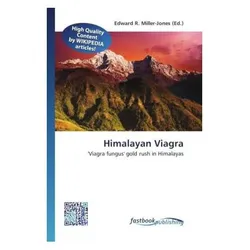 Himalayan Viagra, Fachbücher von Edward R. Miller-Jones