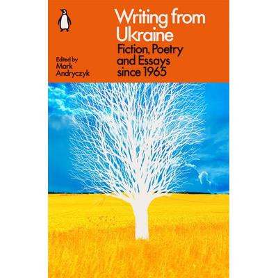 Writing from Ukraine, Taschenbuch von Mark Andryczyk, Penguin Books Ltd, 978-1-80206-164-2