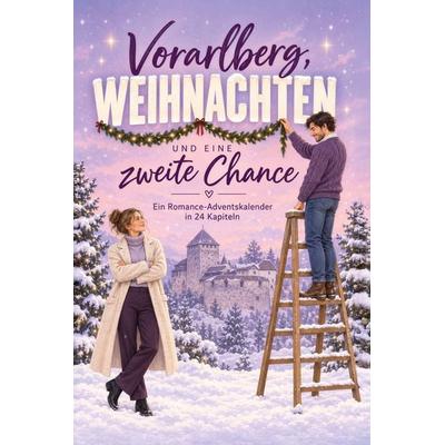 Vorarlberg, Weihnachten und eine zweite Chance