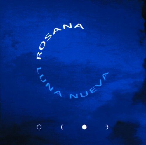 Rosana - Luna Nueva - Preis vom 13.10.2026 19:28:25 h