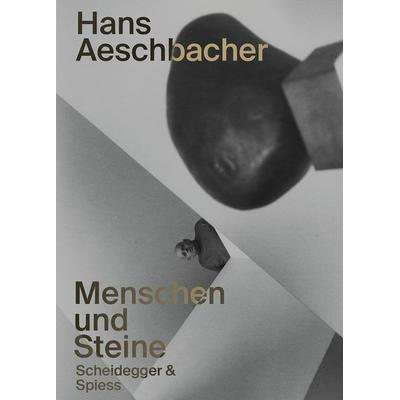 Hans Aeschbacher, Gebundene Ausgabe von , Scheidegger & Spiess, 978-3-03942-208-1