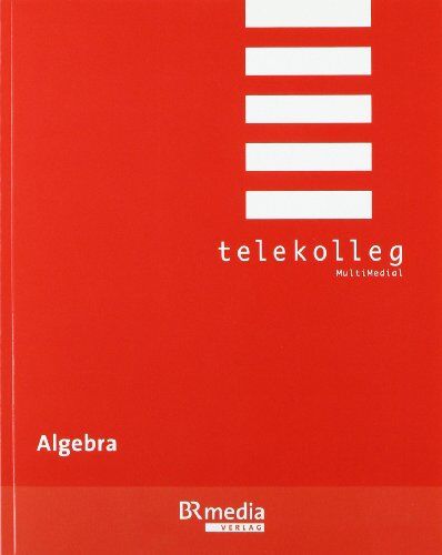 Josef Dillinger - Algebra: Telekolleg - Preis vom 09.10.2026 07:28:09 h