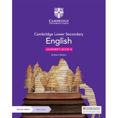 Cambridge Lower Secondary English Learner's Book with Digital Access Stage 8, Taschenbuch von Graham Elsdon, Cambridge University Press,