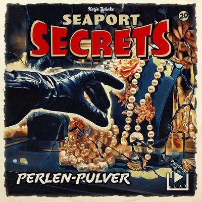 Seaport Secrets 20 - Perlen Pulver - Katja Behnke, Audio, 4099994360487