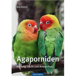 Agaporniden, Ratgeber von Jörg Asmus