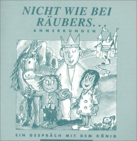 Ursula Marc - Nicht wie bei Räubers . . ., Anmerkungen - Preis vom 19.10.2026 19:33:35 h