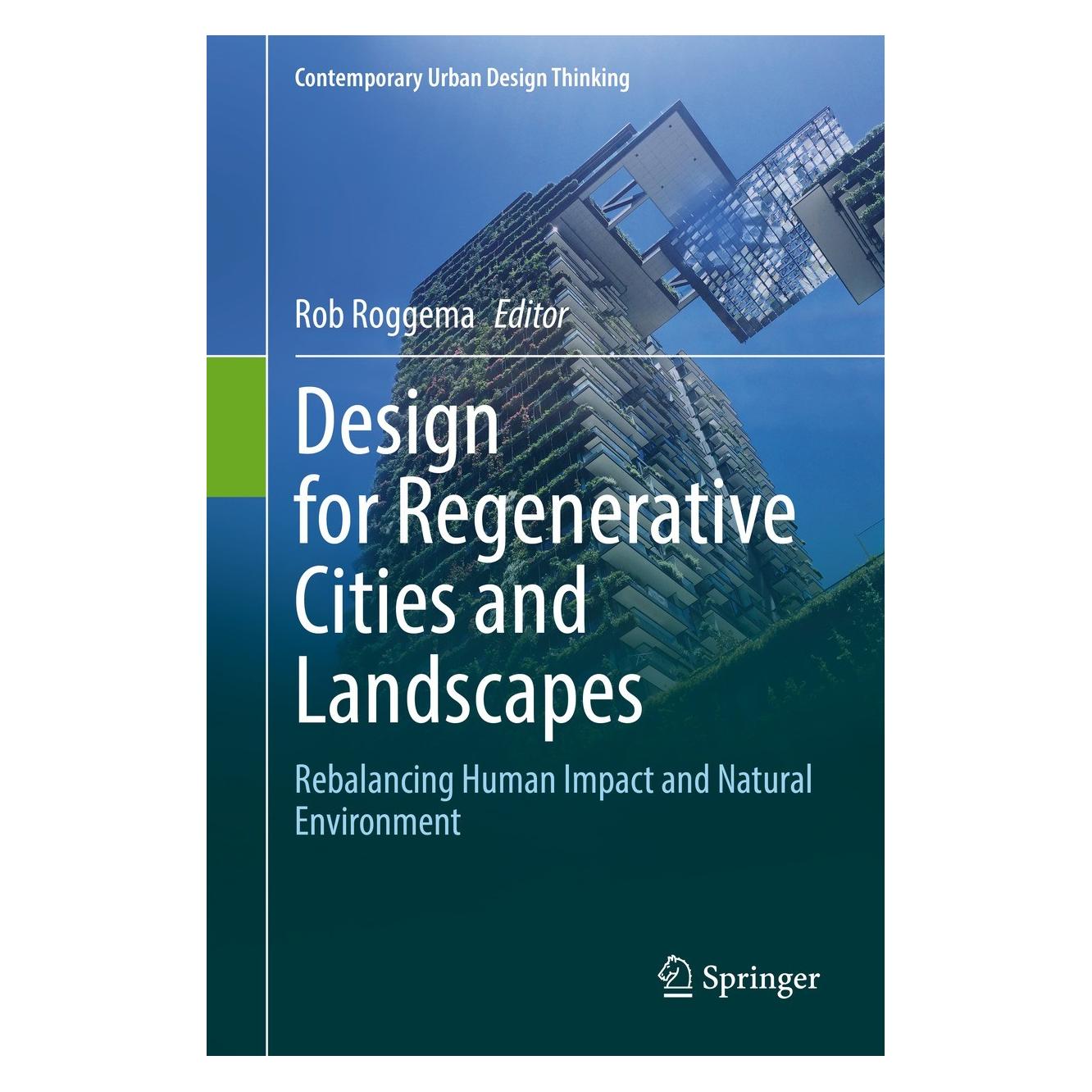 Springer Design for Regenerative Cities and Landscapes (9783030970222)