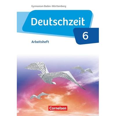 Deutschzeit - Baden-Württemberg - Band 6: 10. Schuljahr, Taschenbuch von Toka-Lena Rusnok,Renate Gross,Sophie Porzelt,Anne Jansen,Franziska Jaap,