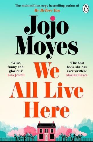 Jojo Moyes - We All Live Here - Preis vom 13.10.2026 19:28:25 h