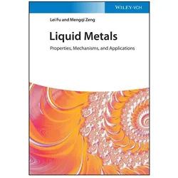 Liquid Metals, Fachbücher von Lei Fu, Mengqi Zeng