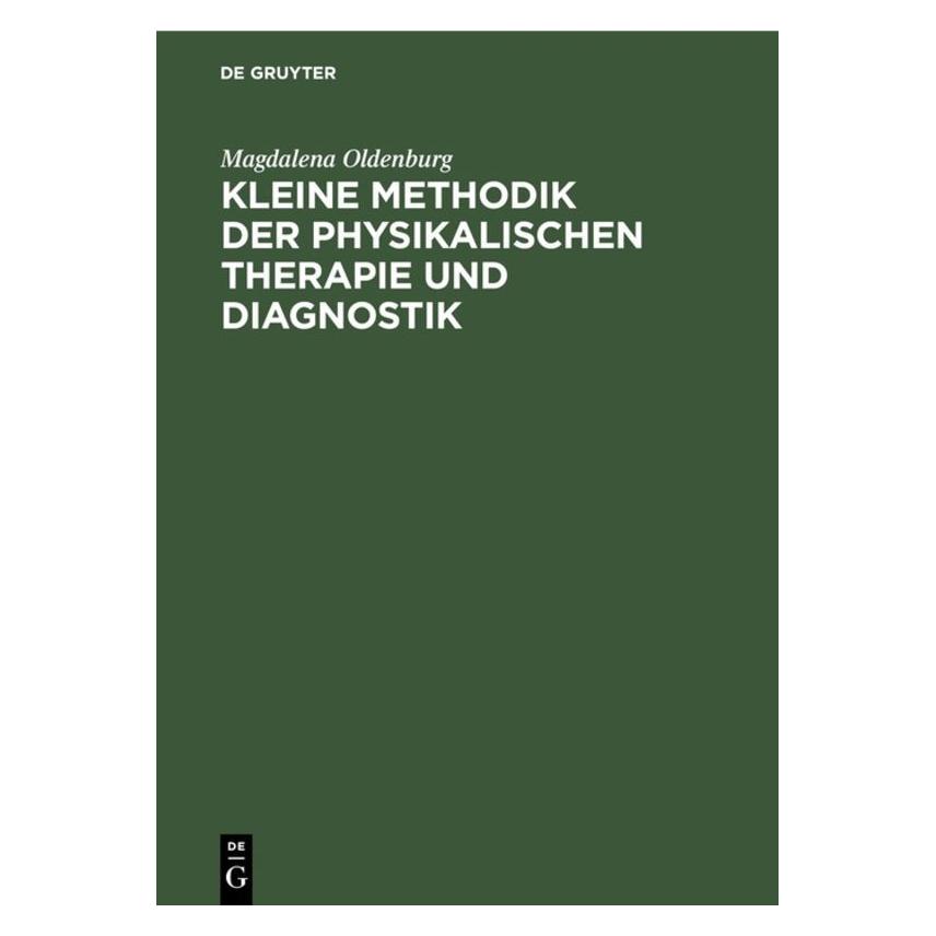 De Gruyter Oldenburg:Kleine Methodik D Physikal.Th (67760181)