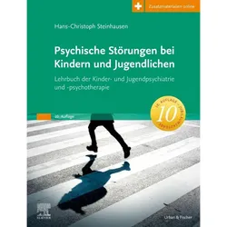 Psychische Störungen bei Kindern und Jugendlichen, Ratgeber von Hans-Christoph Steinhausen