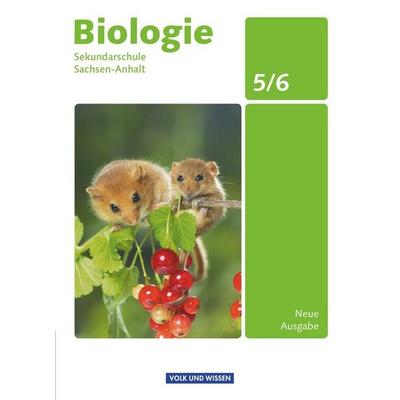 Biologie 5./6. Schuljahr - Sekundarschule Sachsen-Anhalt Schülerbuch, Gebundene Ausgabe von Anja Grimmer,Ottokar Grönke,Christel Bergstedt,Siegfried