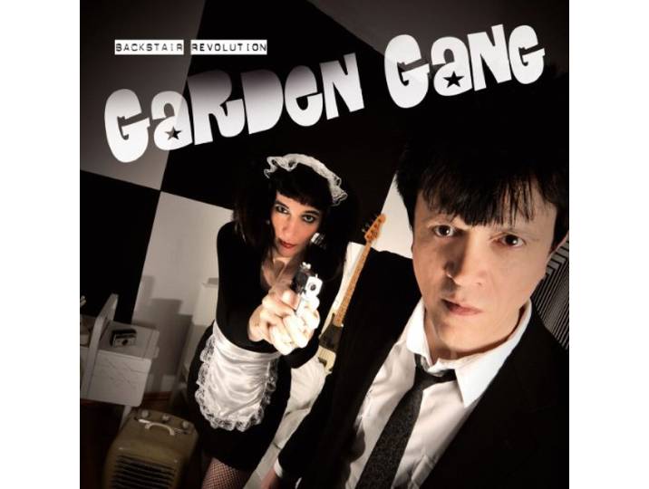 Garden Gang - Backstair Revolution