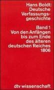 Hans Boldt - Deutsche Verfassungsgeschichte. Politische Strukturen und ihr Wandel: Deutsche Verfassungsgeschichte I. Von den Anfängen bis zum Ende des älteren ... Politische Strukturen und ihr Wandel.: BD 1 - Preis vom 30.09.2026 09:01:18 h