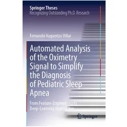 Automated Analysis of the Oximetry Signal to Simplify the Diagnosis of Pediatric Sleep Apnea, Fachbücher von Fernando Vaquerizo Villar