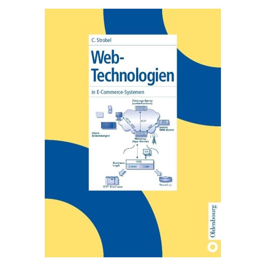 De Gruyter Strobel,C.:Web-Techn.i.E-Commerce-Syst. (Deutsch, Hardcover, Claus Strobel) (67828068)
