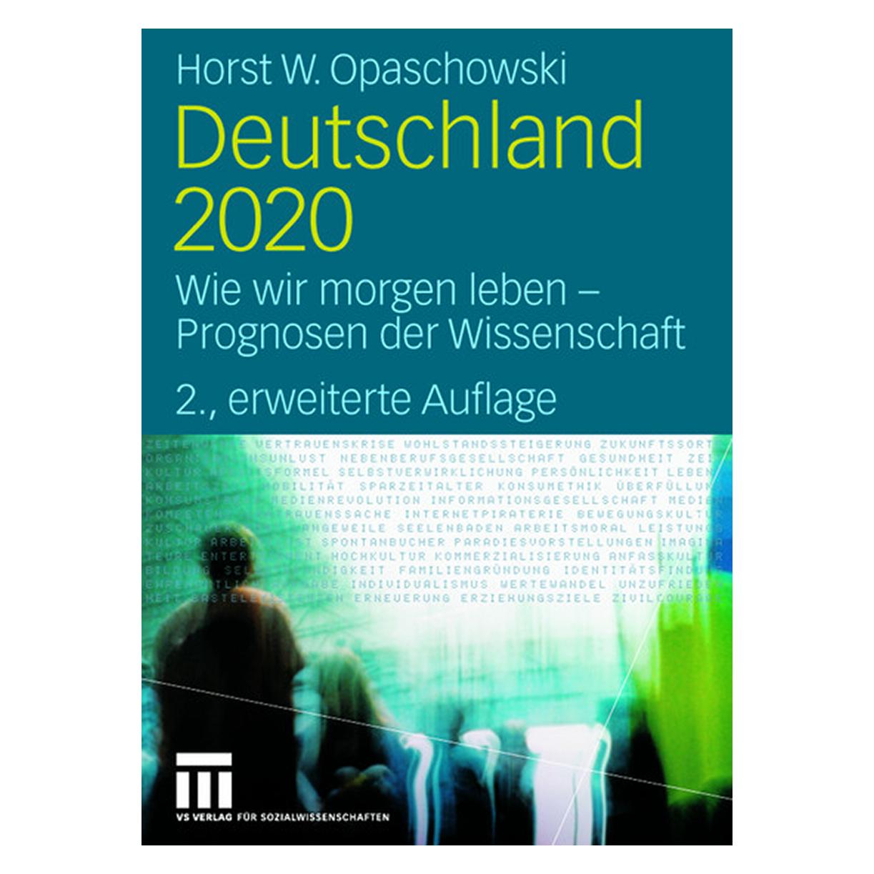 VS Deutschland 2020 (Deutsch, Hardcover, Horst W. Opaschowski) (35139012)