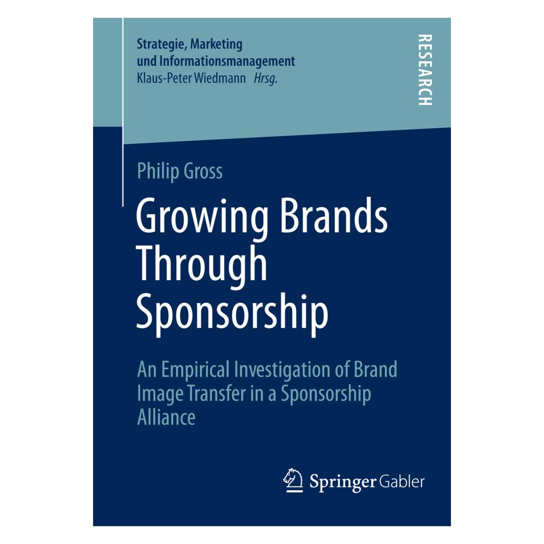 Springer Growing Brands Through Sponsorship (Englisch, Philip Gross) (55563004)
