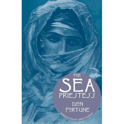 The Sea Priestess, Taschenbuch von Dion Fortune, Red Wheel/weiser, 978-1-57863-290-9