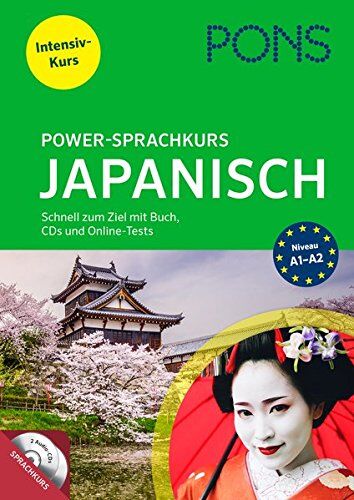 PONS Power-Sprachkurs Japanisch in 4 Wochen: Schnell zum Ziel mit Buch, CDs und Online-Tests - Preis vom 05.10.2026 03:47:11 h