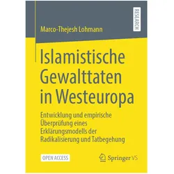 Islamistische Gewalttaten in Westeuropa, Fachbücher von Marco-Thejesh Lohmann