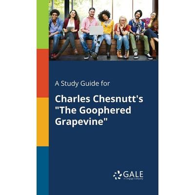 A Study Guide for Charles Chesnutt's 'The Goophered Grapevine'; Taschenbuch von Cengage Learning Gale, Gale, Study Guides, 978-1-375-39131-3