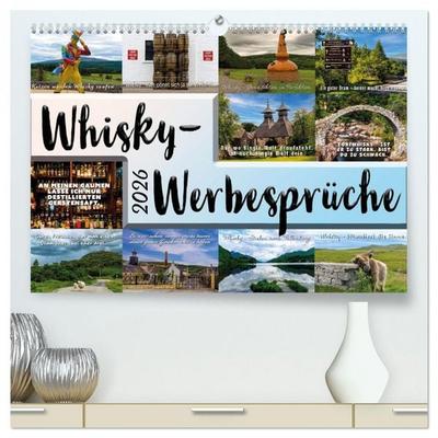 Whisky-Werbesprüche (hochwertiger Premium Wandkalender 2026 DIN A2 quer), Kunstdruck in Hochglanz