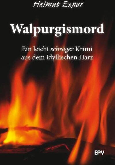 Helmut Exner - Walpurgismord: Ein leicht schräger Krimi aus dem idyllischen Harz - Preis vom 30.09.2026 22:30:23 h