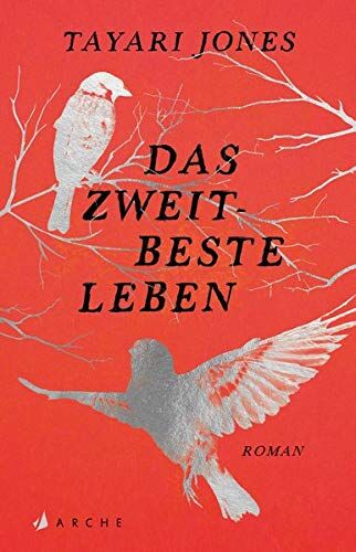 Tayari Jones - Das zweitbeste Leben - Preis vom 04.10.2026 03:51:26 h