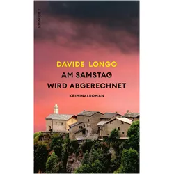Am Samstag wird abgerechnet, Belletristik von Davide Longo