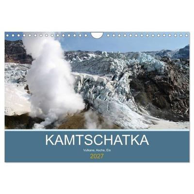 Kamtschatka - Vulkane, Asche, Eis (Wandkalender 2027 DIN A4 quer), CALVENDO Monatskalender