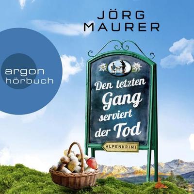 Den letzten Gang serviert der Tod - Jörg Maurer, Audio, 9783732418329