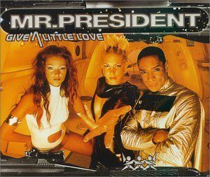 Mr. President - Give a Little Love/Give a Litt - Preis vom 30.09.2026 09:01:18 h
