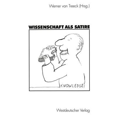 Wissenschaft als Satire, Taschenbuch von , VS Verlag für Sozialwissenschaften, 978-3-531-13318-8
