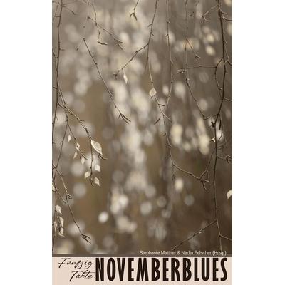 50 Takte Novemberblues, Taschenbuch von SternenBlick Verein, Tredition, 978-3-910947-14-6