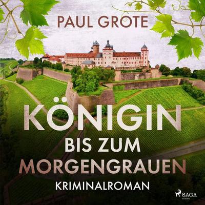 Königin bis zum Morgengrauen - Paul Grote, Audio, 9788727181622