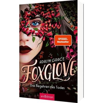 Foxglove – Das Begehren des Todes (Belladonna 2), Taschenbuch von Adalyn Grace, arsedition, 978-3-8458-5692-6