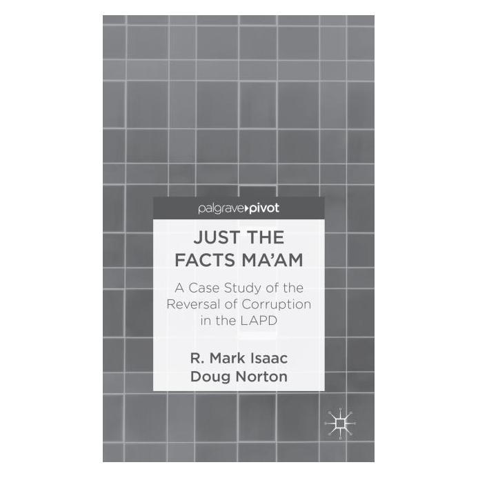 Palgrave Macmillan Isaac:Just the Facts Maam (Englisch, Hardcover, D Norton, Doug Norton, R Isaac, R. Isaac, R. Mark Isaac) (63323326)