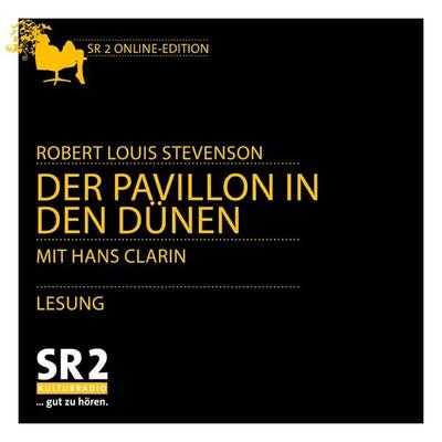 Der Pavillon in den Dünen - Robert Louis Stevenson, Audio, 9783956159435
