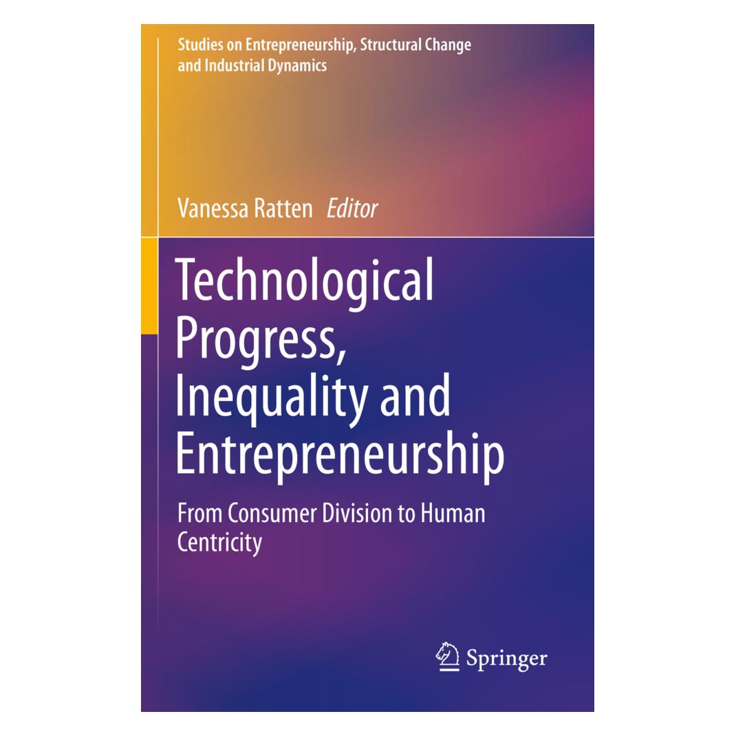 Springer Technological Progress, Inequality and Entrepreneurship (Englisch, Softcover, Vanessa Ratten) (56158767)