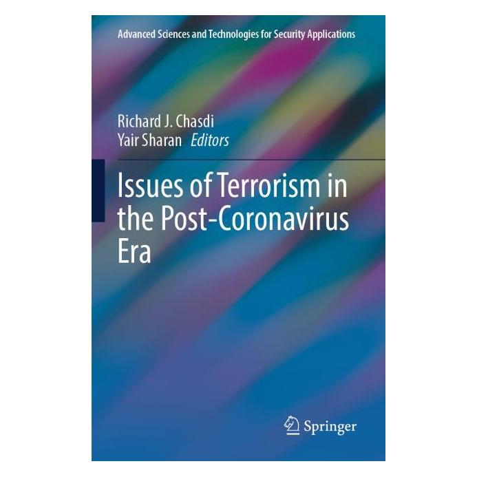 Springer Issues of Terrorism in the Post-Coronavirus Era (Englisch, Richard J. Chasdi, Yair Sharan) (69163949)