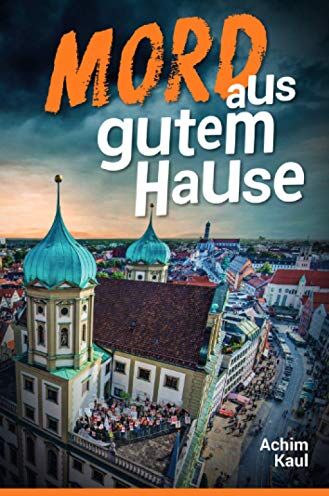Achim Kaul - Mord aus gutem Hause - Preis vom 09.10.2026 07:28:09 h