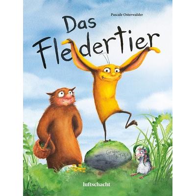 Grigor & Tolja – Das Fledertier, Gebundene Ausgabe von Pascale Osterwalder, Luftschacht Verlag, 978-3-903422-78-0