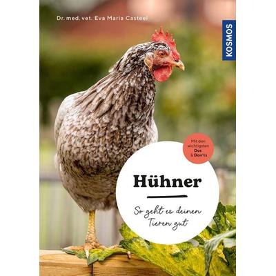 Hühner, Taschenbuch von Eva-Maria Casteel, Kosmos, 978-3-440-17866-9
