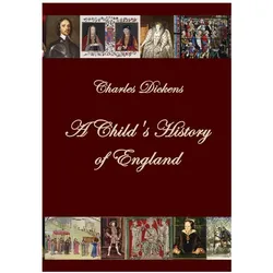 A Child's History of England, Fachbücher von Charles Dickens