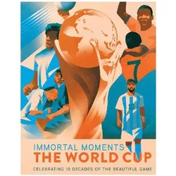 Immortal Moments: The World Cup (UK), Ratgeber von Rick Barba